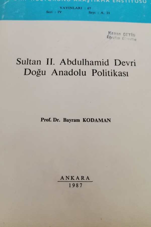 sultan 2.abdulhamid devri doğu anadolu politikası