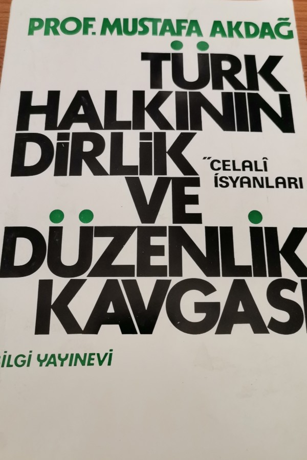 türk halkının dirlik ve düzenlik kavgası