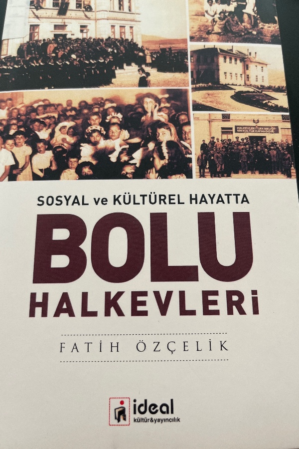 Sosyal ve Kültürel Hayatta Bolu Halkevleri