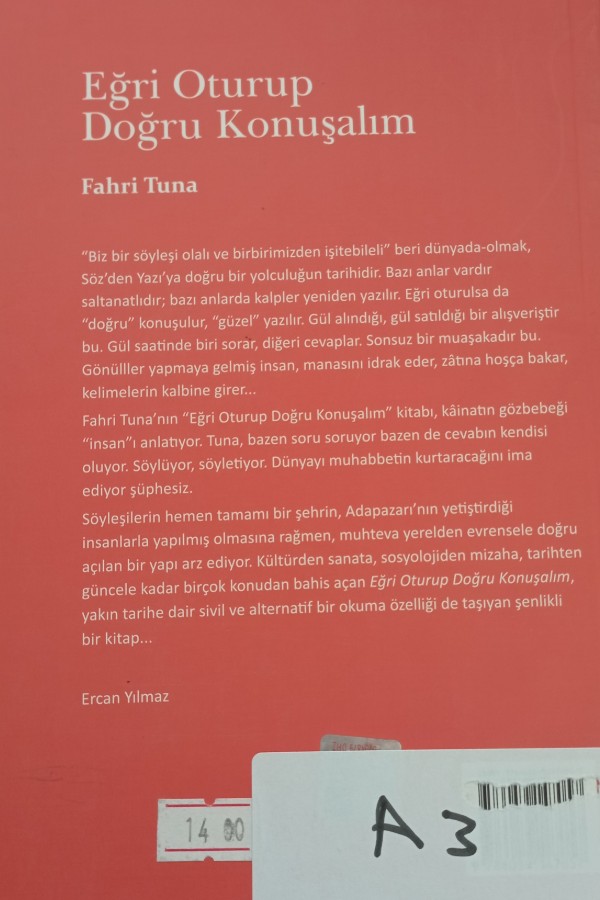 Eğri Oturup Doğru Konuşalım