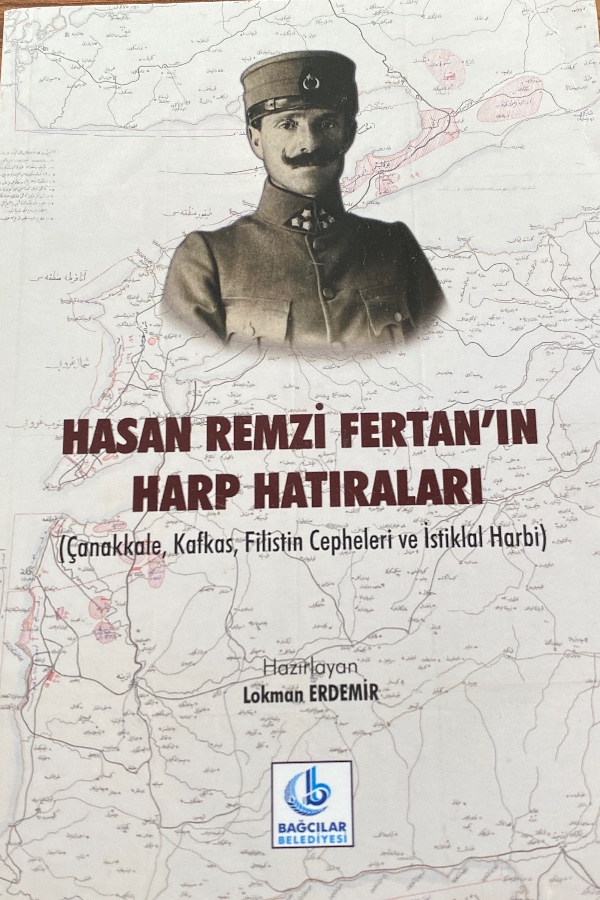 Hasan ramazan fertan’ın harp hatıraları