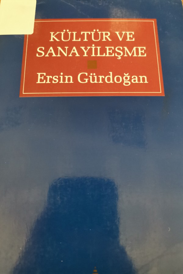 kültür ve sanayileşme