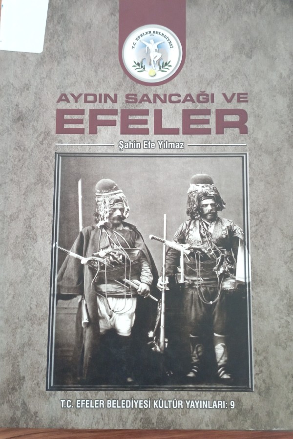 Aydın Sancağı Ve Efeler