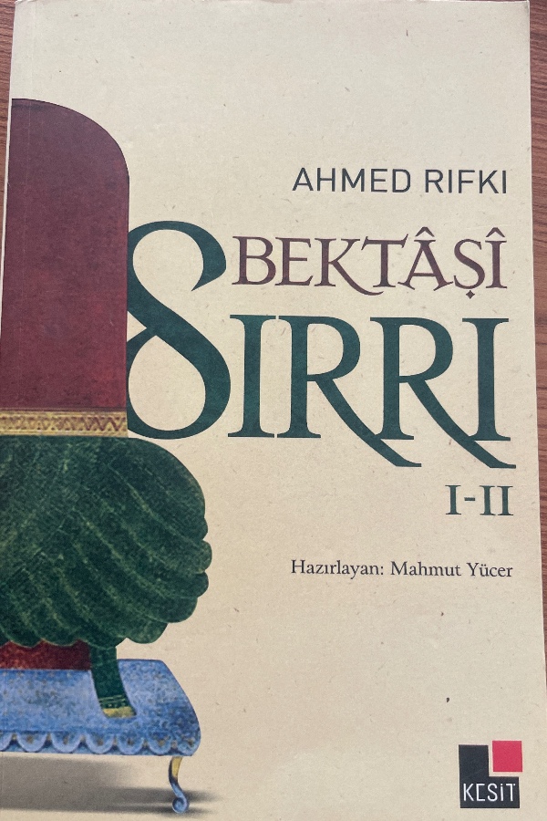 Bektaşi Sırrı I-II