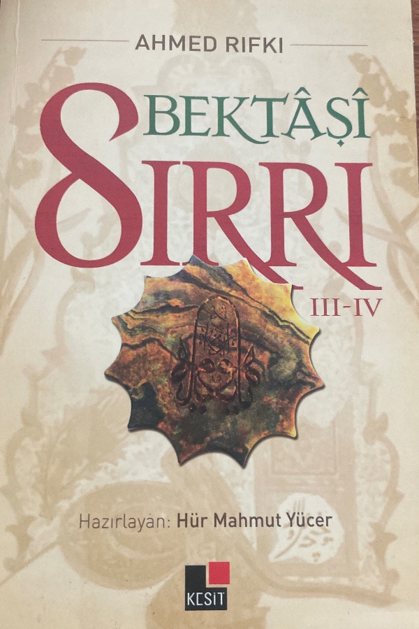 Bektaşi Sırrı III-IV