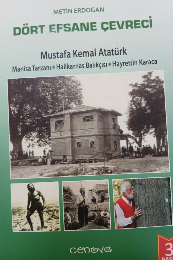 Dört efsane çevreci