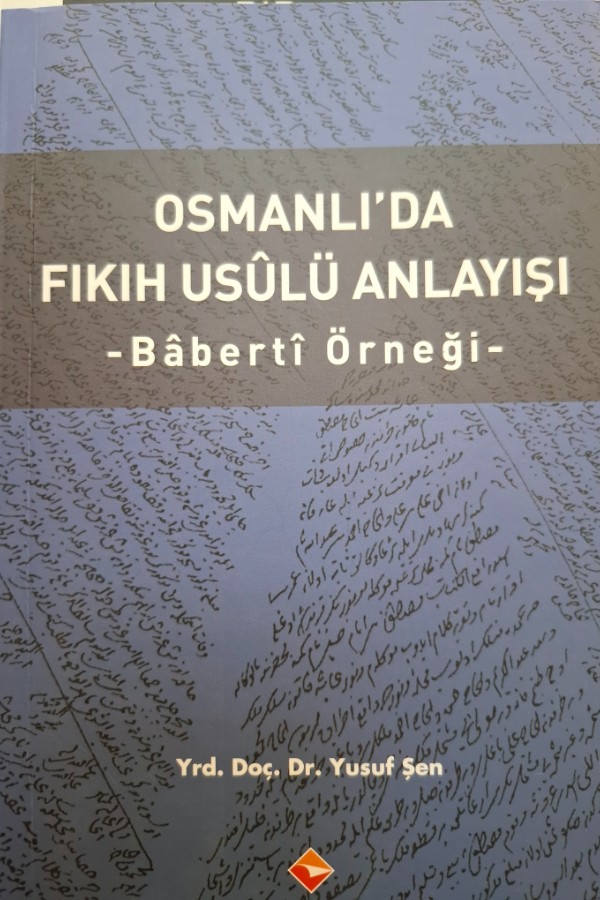 Osmanlıda fıkıh usulü anlayışı