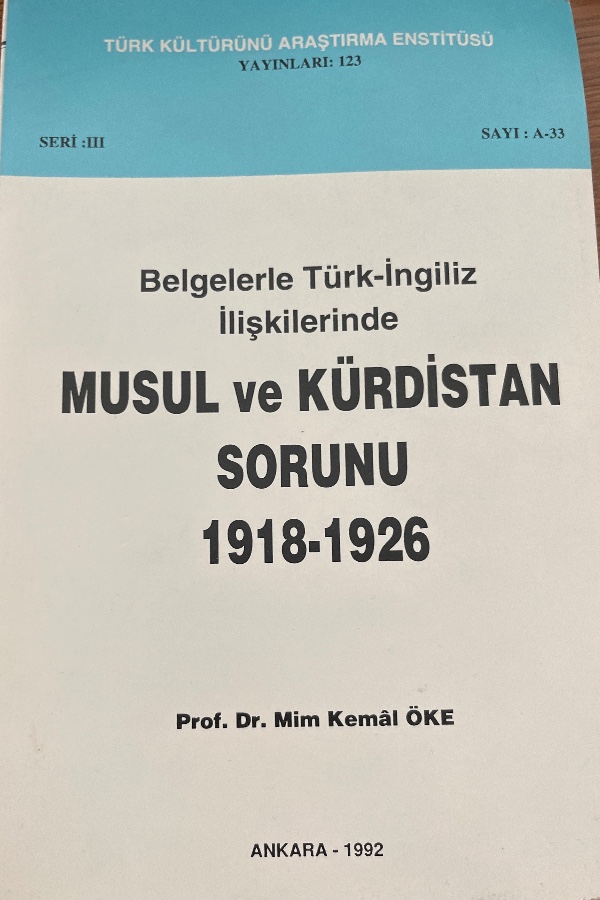Musul ve Kürdistan Sorunu