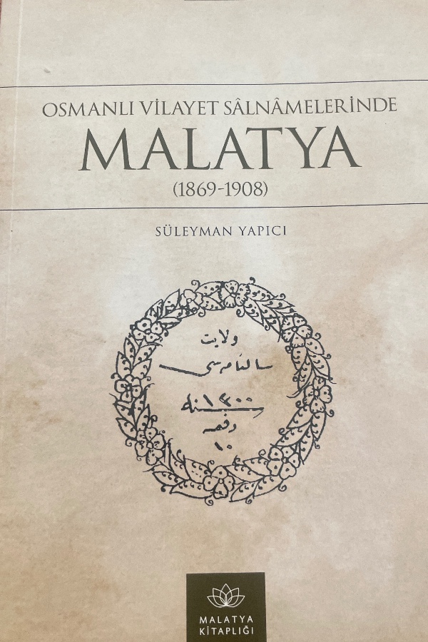 Osmanlı Vilayet Salnamelerinde Malatya