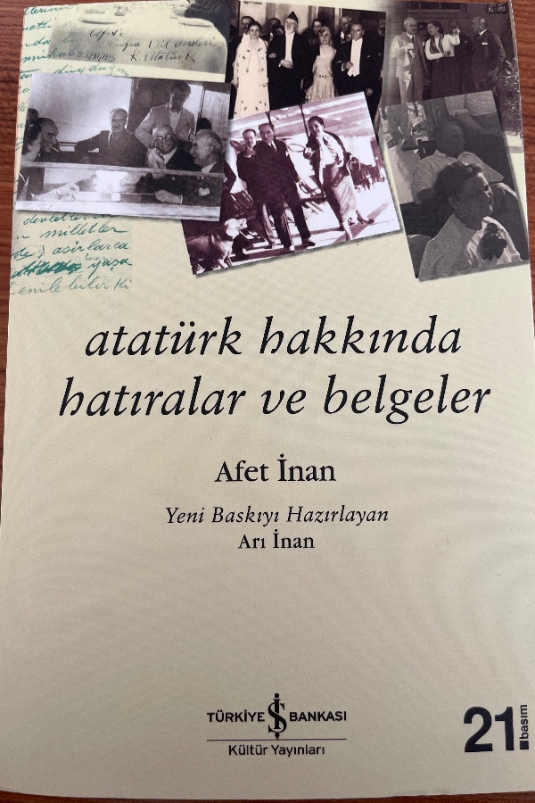 Atatürk hakkında hatıralar ve belgeler