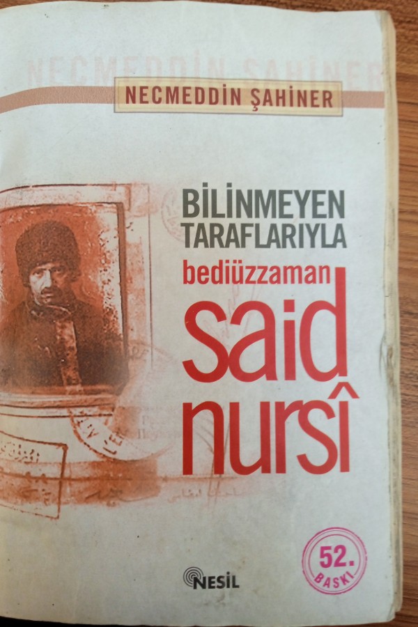 Bilinmeyen taraflarıyla bediüzzaman Sadi nursi