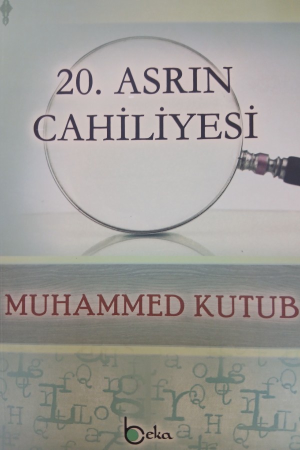 20.asrın cahiliyesi