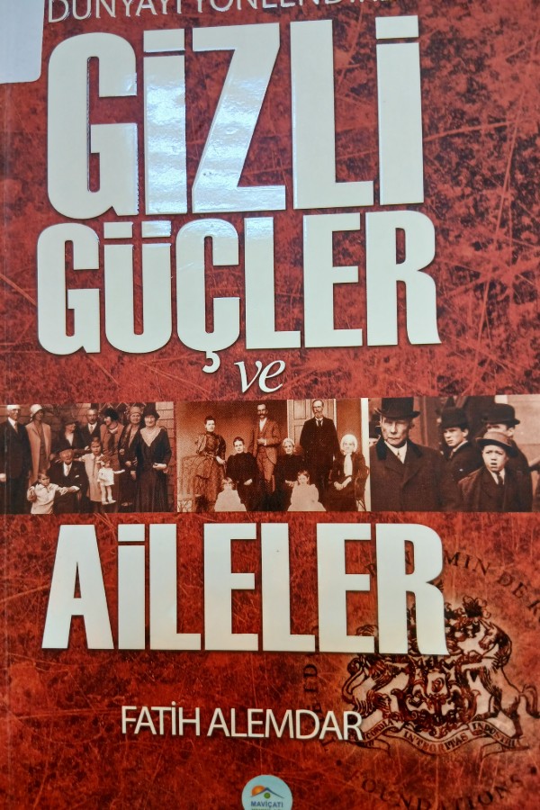 Dünyayı yönlendiren gizli güçler ve aileler