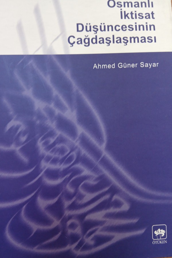Osmanlı  iktisat düşüncesinin çağdaşlaşması