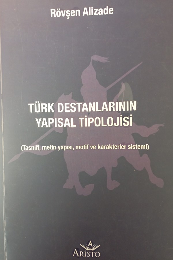 Türk Destanlarının yapısal Tipolojisi