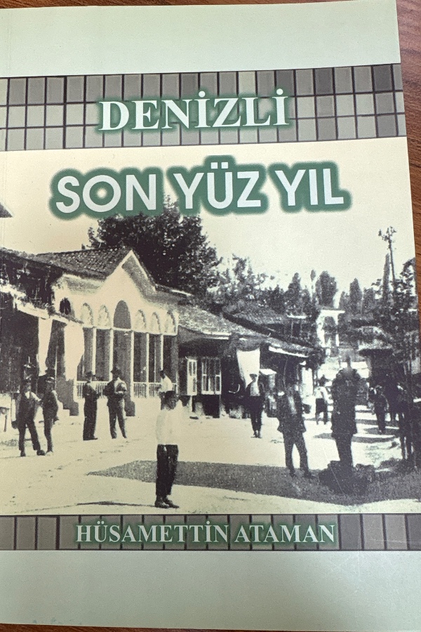 Denizli Son Yüz Yıl