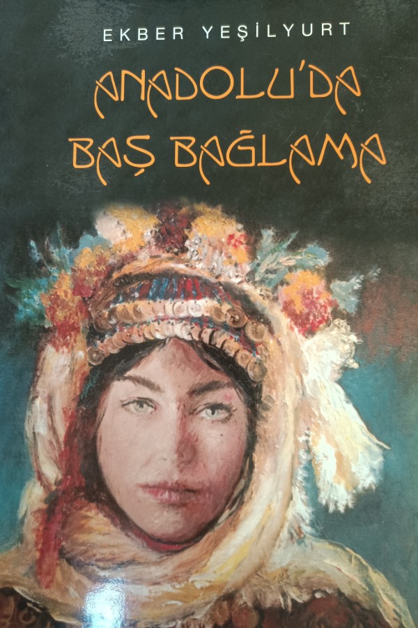 Anadolu'da Baş Bağlama