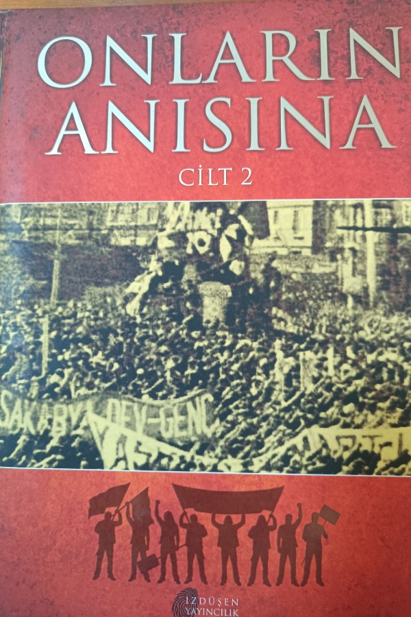 Onların Anısına Cilt 2