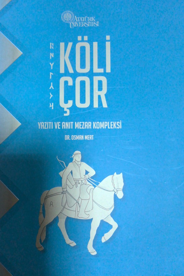 Köli Çor yazıtı ve anıt mezar kompleksi