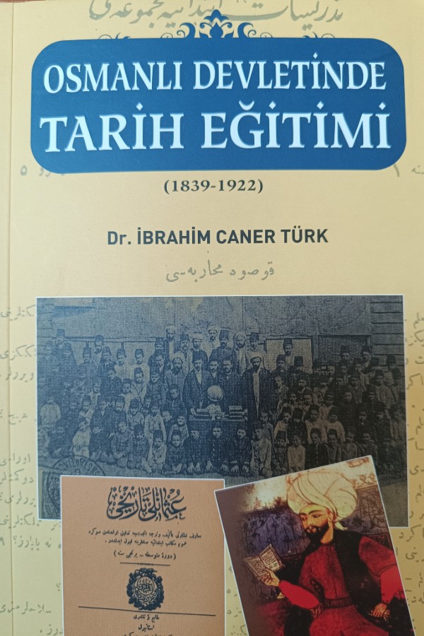 Osmanlı Devletinde Tarih Eğitimi