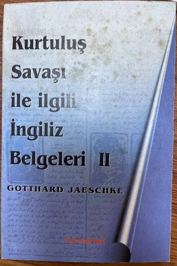 Kurtuluş savaşı ile ilgili ingiliz belgeleri 2