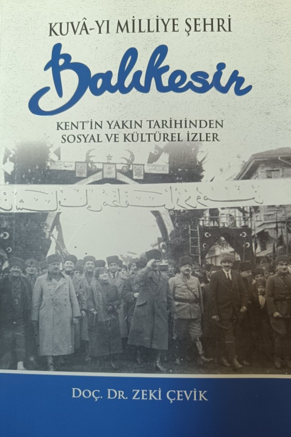 Kuvâ-yı Milliye Şehri Balıkesir