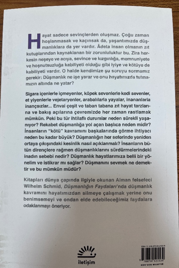 Düşmanlığın faydaları