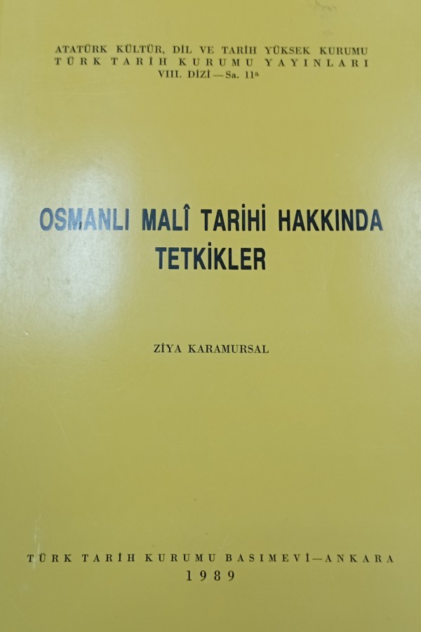 Osmanlı Mali Tarihi Hakkında Tetkikler