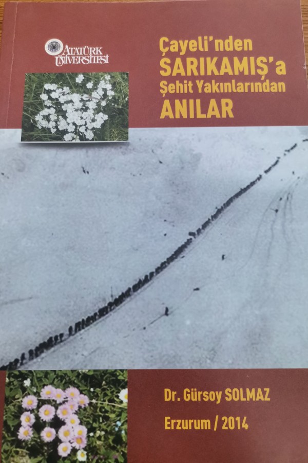 çayelinden sarıkamışa şehit yakınlarından anılar