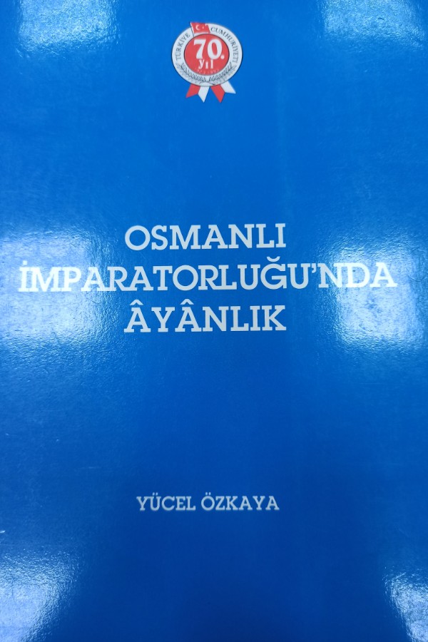 Osmanlı imparatorluğunda âyânlık