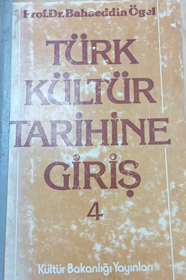 Türk Kültürüne Giriş 4