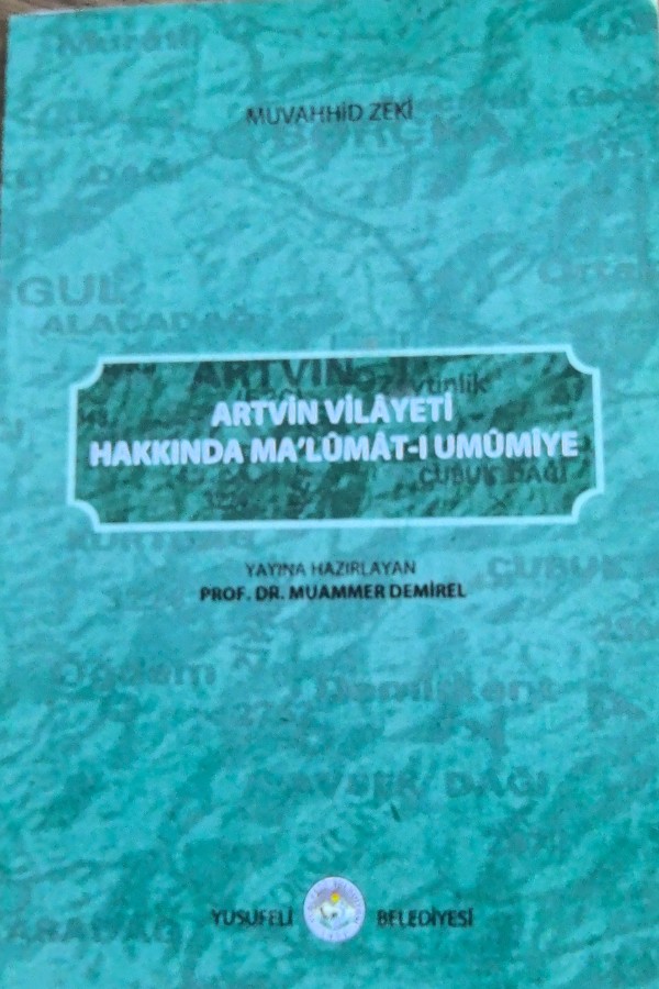 Artvin Vilayeti Hakkında Ma'lumat-ı Umumiye