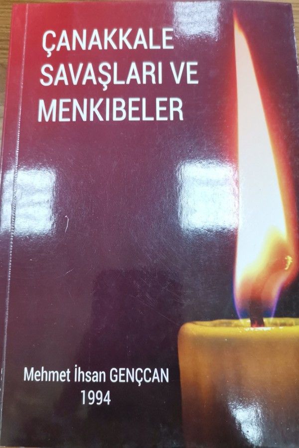 Çanakkale savaşları be menkıbeleri