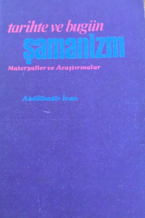 Tarihte ve bugün şamanizim