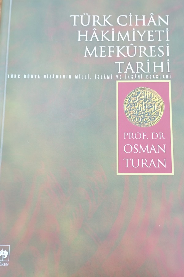 Türk Cihan Hakimiyeti MafKuresi