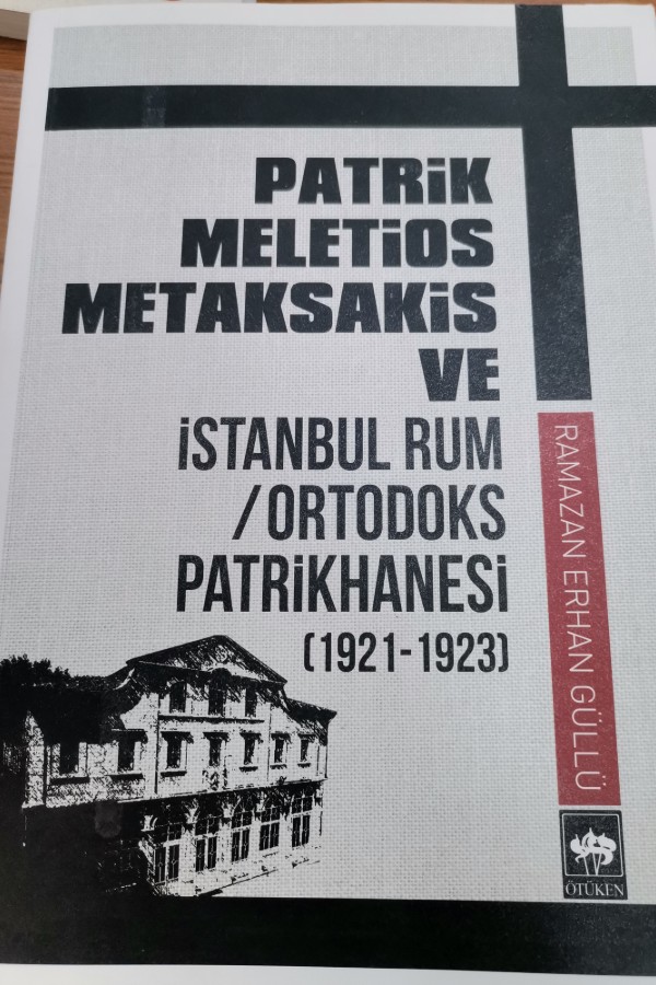 Patrik meletois metaksakis ve İstanbul rum patrikhanesi