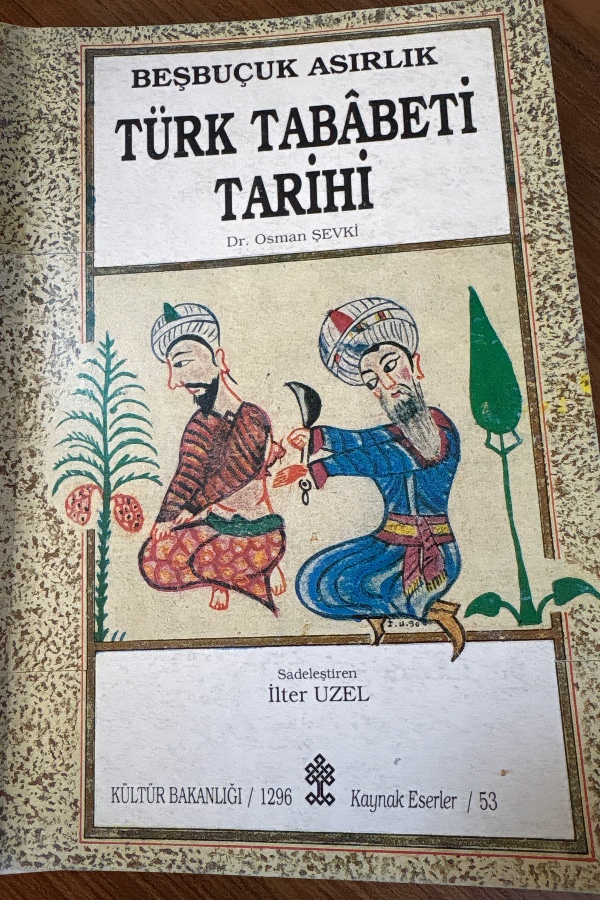 Beşbuçul Asırlık Türk Tababeti Tarihi