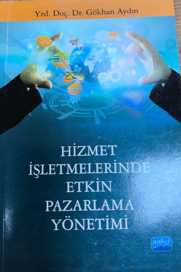 Hizmet İşletmelerinde etkin pazarlama yönetimi