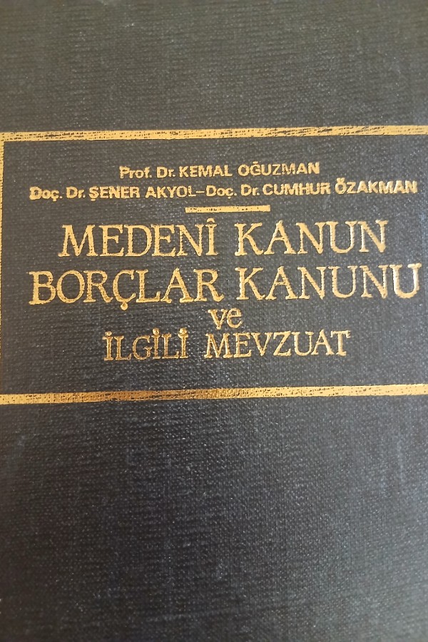 Medeni kanun borçlar kanunu ve ilgili mevzuat