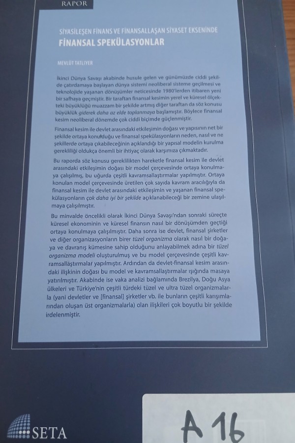 Siyasileşen finans ve finasallaşan siyaset eskseninde finansal spekülasyonlar