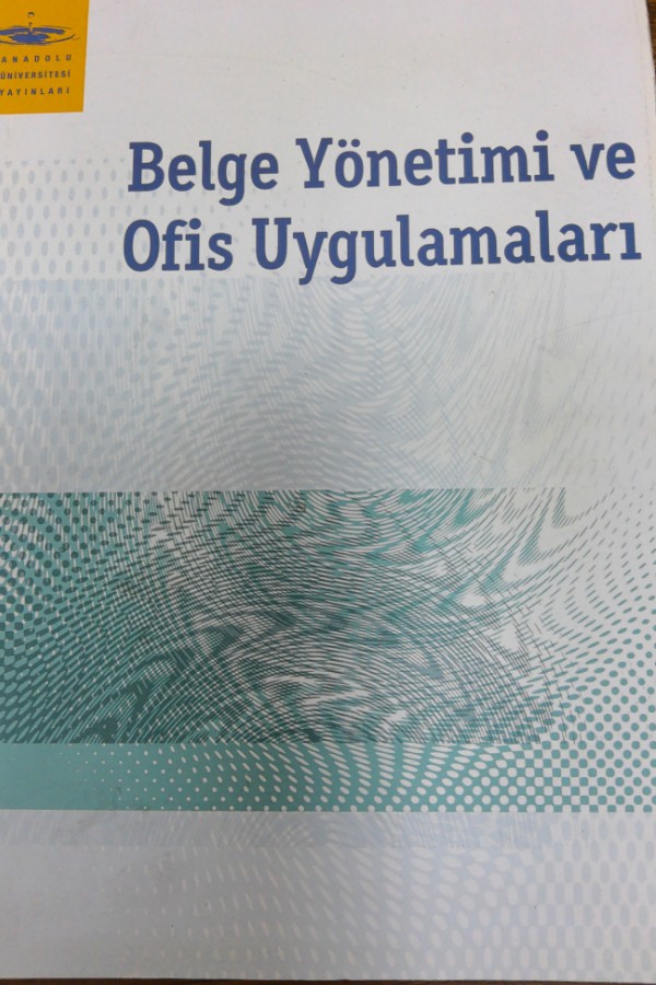 Belge yönetimi ve ofis uygulamaları