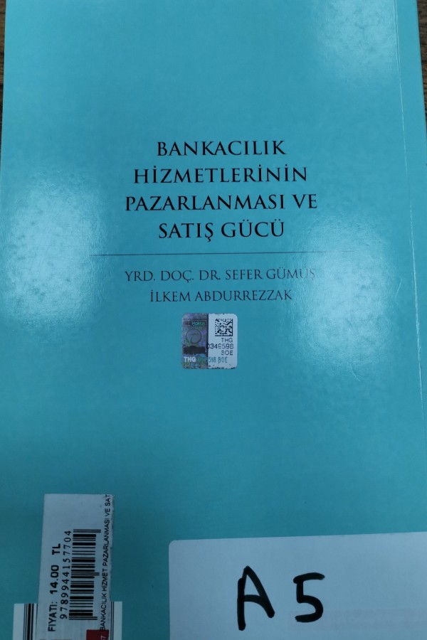 Bankacılık hizmetlerinin pazarlaması ve satış gücü
