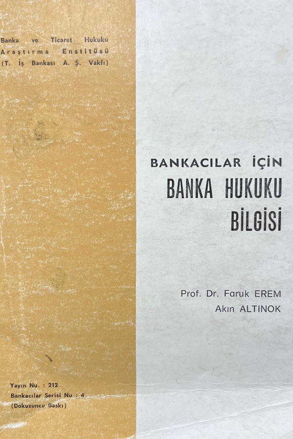 Bankacılar İçin Banka Hukuk Bilgisi