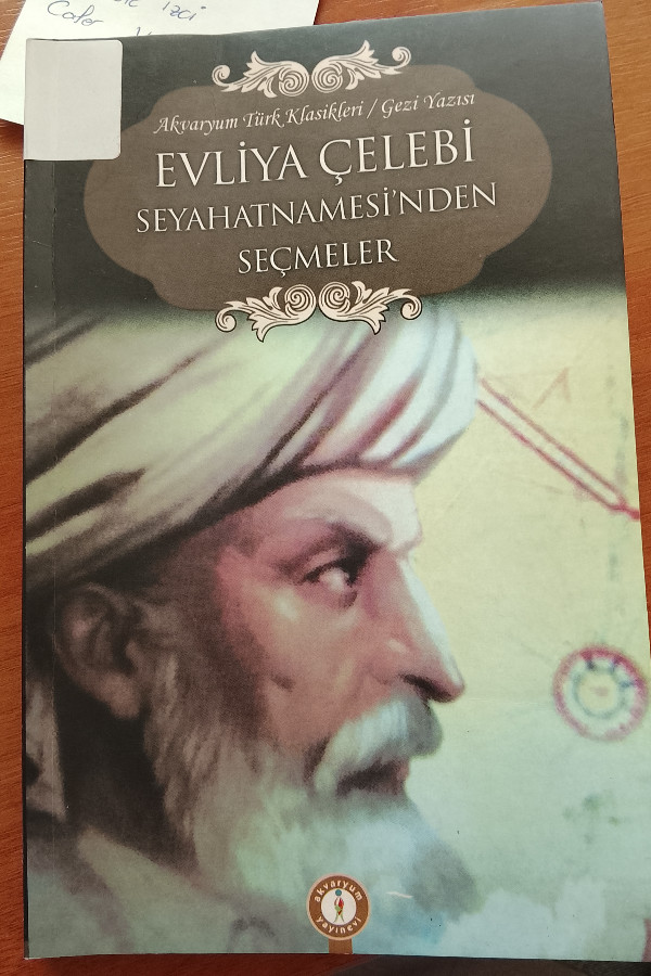 seyahatnamesinden seçmeler