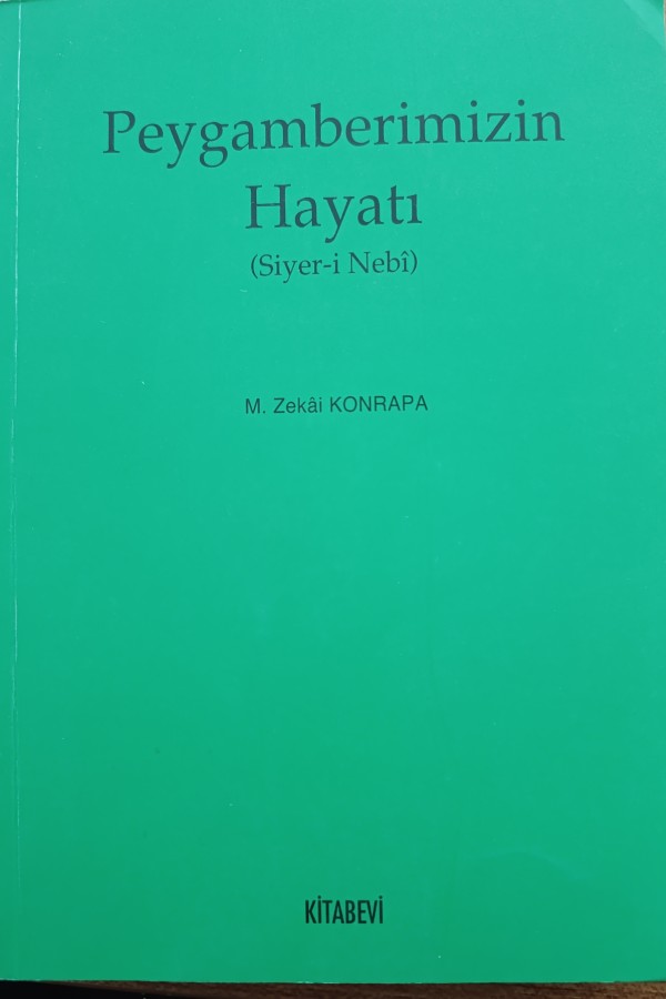 Peygamberimizin Hayatı