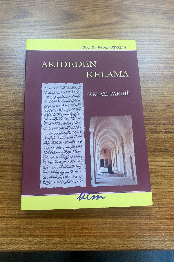 akideden kelama -kelam tarihi-