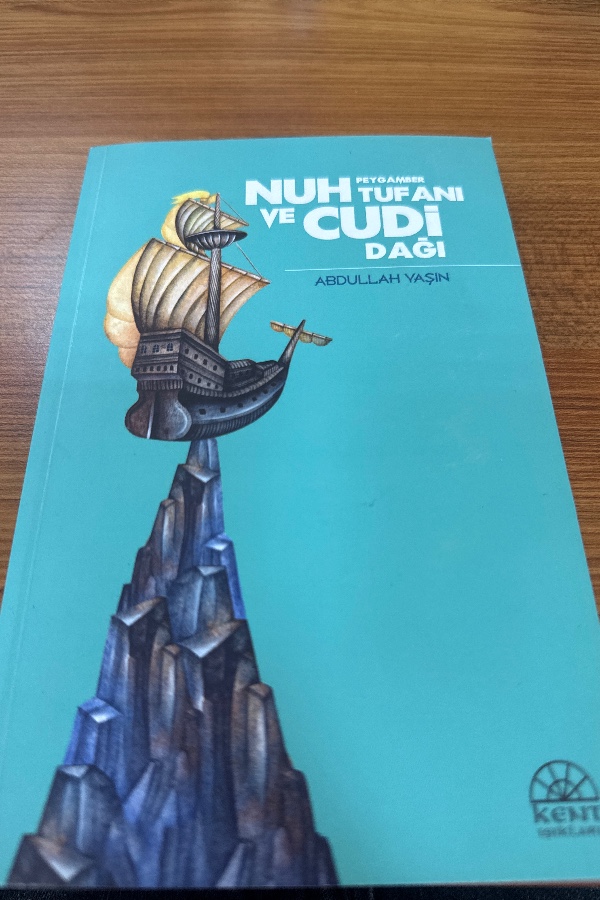 NUH PEYGAMBER VE CUDİ DAĞI