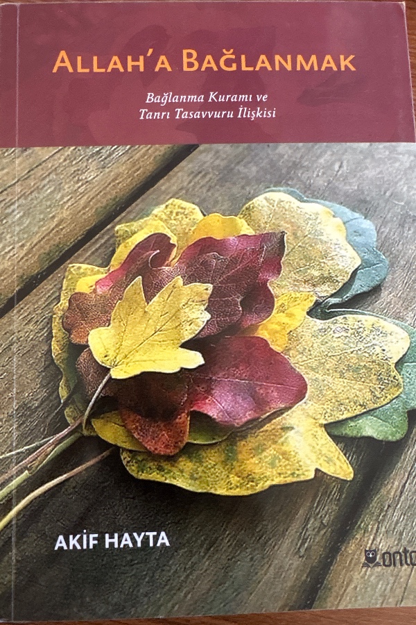 ALLAH'A BAĞLANMAK