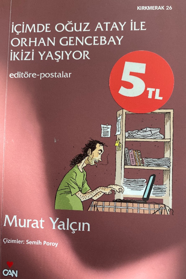 İçimde Oğuz Atay ile Orhan Gencebay İkizi Yaşıyor