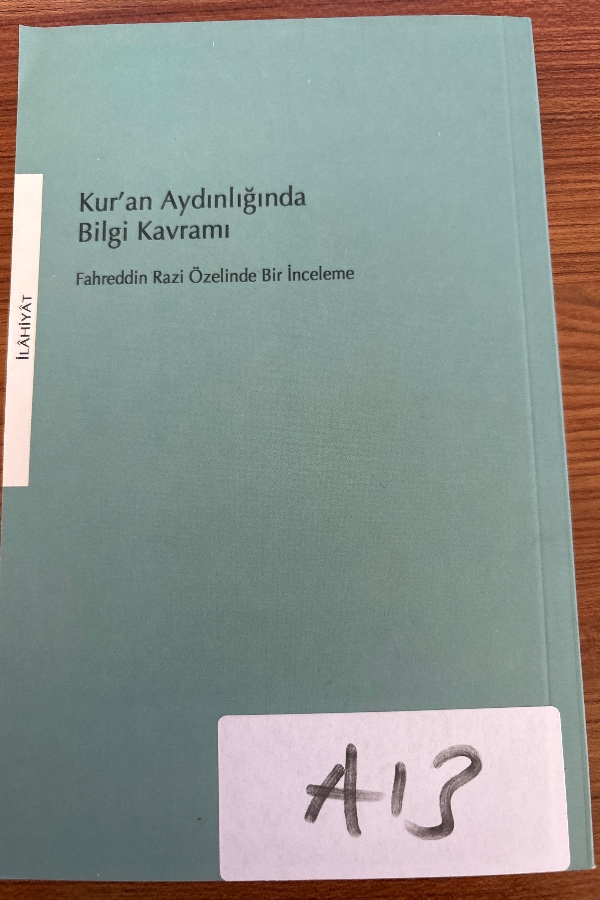 Kur'an Aydınlığında Bilgi Kavramı
